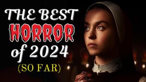 Read more about the article Review of the Top 10 Horror Movies of 2024 So Far